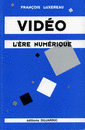 VIDEO L'ERE NUMERIQUE