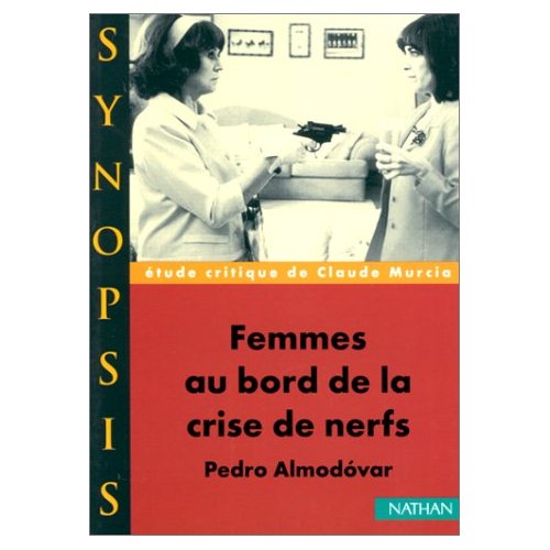 FEMMES AU BORD DE LA CRISE DE NERFS