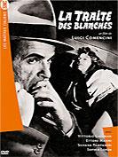 LA TRAITE DES BLANCHES