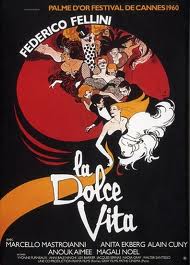 LA DOLCE VITA