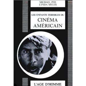 LES ENFANTS TERRIBLES DU CINEMA AMERICAIN