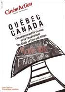 QUEBEC CANADA (CinémAction-Hs6)