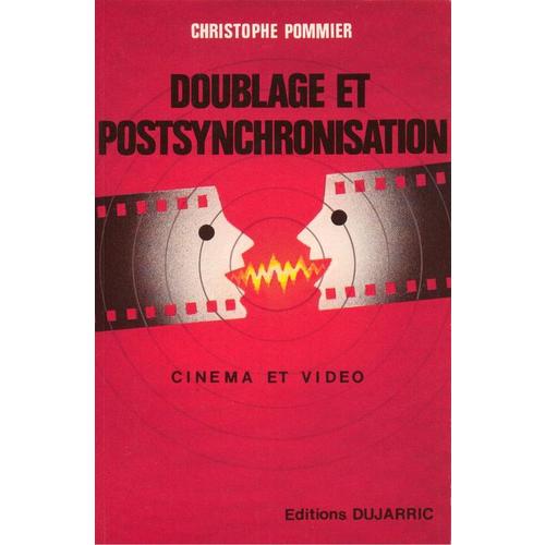 DOUBLAGE ET POSTSYCHRONISATION