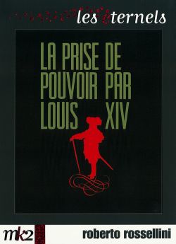 LA PRISE DE POUVOIR PAR LOUIS XIV