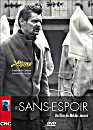 LES SANS-ESPOIRS