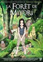 LA FORET DE MIYORI