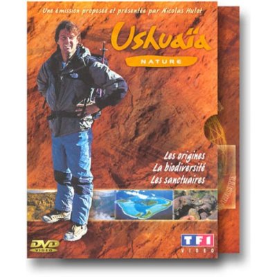 USHUAIA /LES ORIGINES, LA BIODIVERSITE, LES SANCTUAIRES