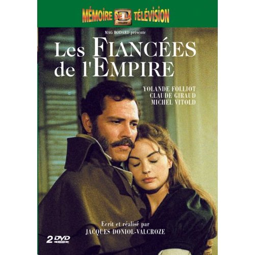 LES FIANCEES DE L'EMPIRE