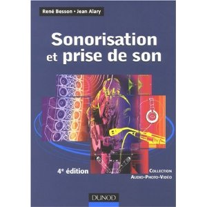 SONORISATION ET PRISE DE SON (4ème édition)