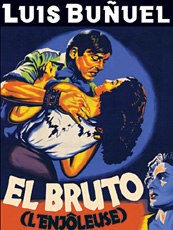 EL BRUTO (L'ENJOLEUSE )