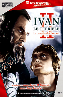 IVAN LE TERRIBLE II : LE COMPLOT DES BOYARDS