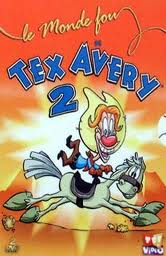 LE MONDE FOU DE TEX AVERY 2