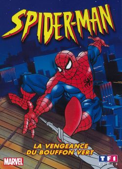 SPIDER-MAN Le Retour Du Bouffon Vert