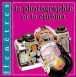 LA PHOTOGRAPHIE ET LA CINEMA