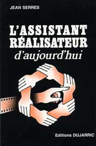 L'ASSISTANT REALISATEUR D'AUJOURD'HUI