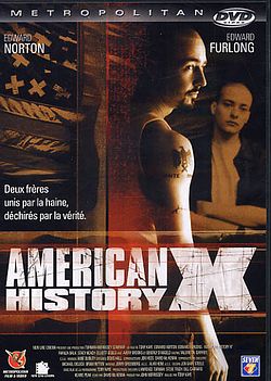 AMERICAN HISTORY X