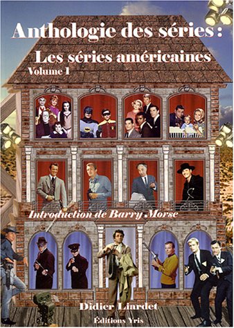 ANTHOLOGIE DES SERIES