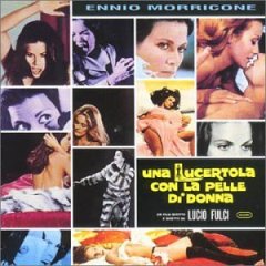 UNA LUCERTOLA CON LA ... B.O. MORRICONE