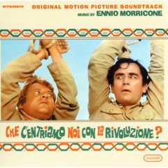 CHE C'ENTRIAMO NOI CON LA RIVOLUZIONE ? MORRICONE