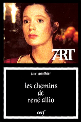 LES CHEMINS DE RENE ALLIO