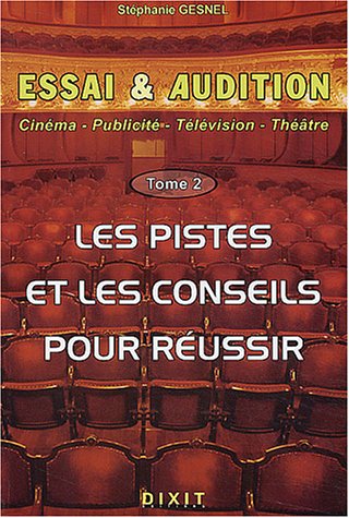 LES PISTES ET LES CONSEILS POUR REUSSIR t.2 (Dixit)