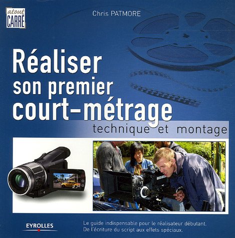 REALISER SON COURT-METRAGE