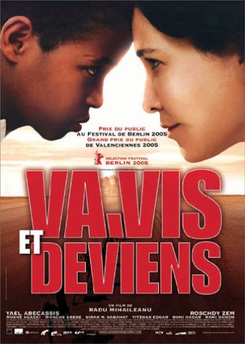 VA, VIS ET DEVIENS