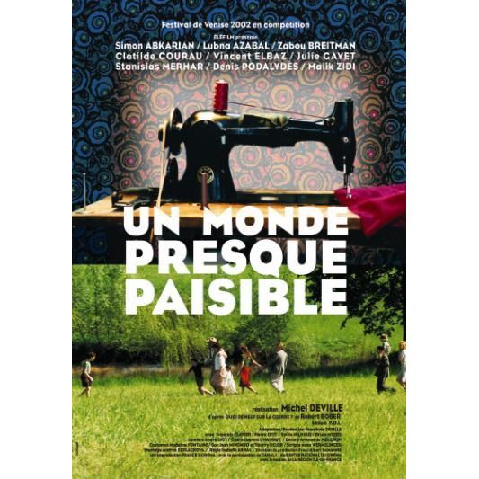 UN MONDE PRESQUE PAISIBLE